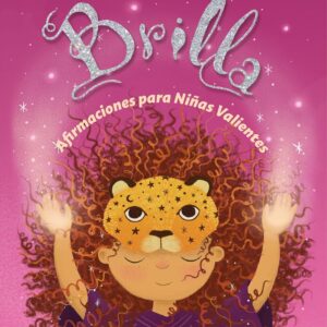 Paquete ¡Brilla! Afirmaciones para Niñas Valientes. Libro, tarjetas y cuaderno. - Imagen 3