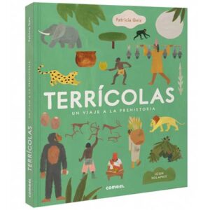 Terrícolas. Un viaje a la prehistoria